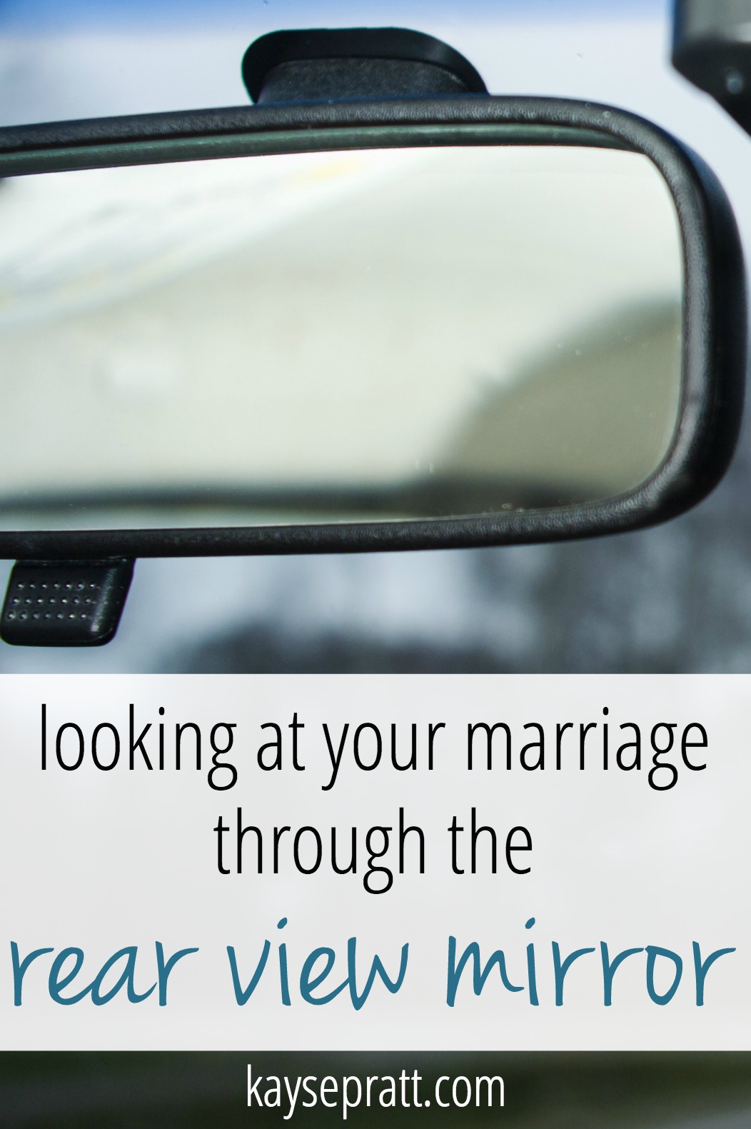 Rear View Mirror