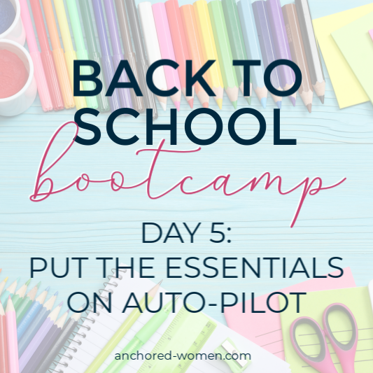 Back to School Week: Put the essentials on Auto-Pilot